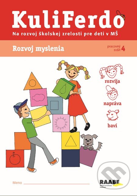 Kniha: Kuliferdo - Rozvoj myslenia (Věra Gošová). Raabe, 2014 Kniha: Kuliferdo - Rozvoj myslenia (Věra Gošová). Raabe, 2014