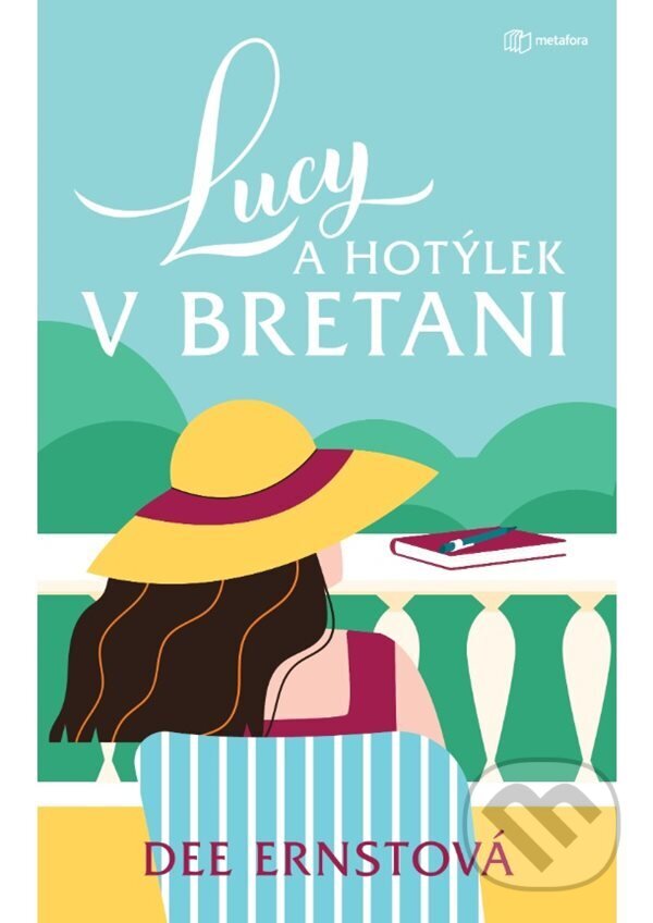 E-kniha: Lucy a hotýlek v Bretani (Dee Ernst). Grada, 2023 E-kniha: Lucy a hotýlek v Bretani (Dee Ernst). Grada, 2023