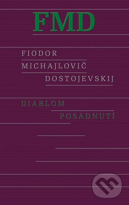 E-kniha: Diablom posadnutí (Fiodor Michajlovič Dostojevskij). Ikar, 2023 E-kniha: Diablom posadnutí (Fiodor Michajlovič Dostojevskij). Ikar, 2023