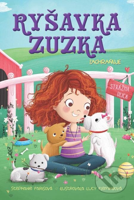 E-kniha: Ryšavka Zuzka zachraňuje (Stephanie Faris). Grada, 2023 E-kniha: Ryšavka Zuzka zachraňuje (Stephanie Faris). Grada, 2023