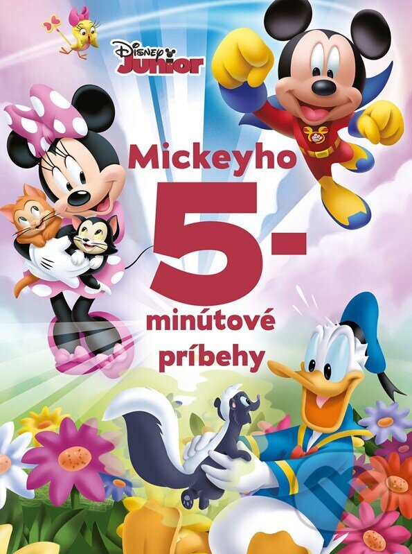 Kniha: Disney Junior - Mickeyho 5-minútové príbehy (Egmont SK). Egmont SK, 2023 Kniha: Disney Junior - Mickeyho 5-minútové príbehy (Egmont SK). Egmont SK, 2023