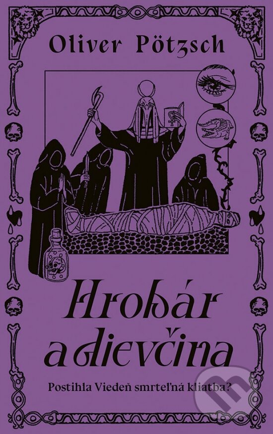 Kniha: Hrobár a dievčina (Oliver Pötzsch). Ikar, 2023 Kniha: Hrobár a dievčina (Oliver Pötzsch). Ikar, 2023