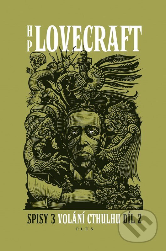 Kniha: Volání Cthulhu (Howard Phillips Lovecraft). Kniha Zlín, 2023 Kniha: Volání Cthulhu (Howard Phillips Lovecraft). Kniha Zlín, 2023