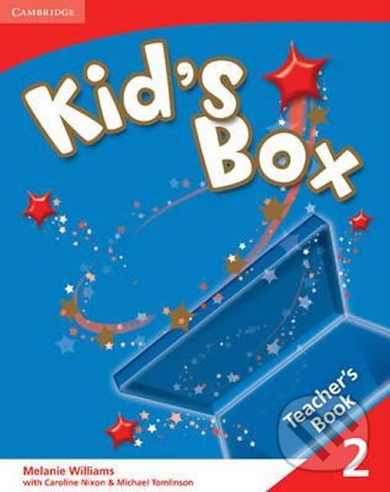 Kniha: Kid´s Box 2: Teacher´s Book (Melanie Williams). Cambridge University Press Kniha: Kid´s Box 2: Teacher´s Book (Melanie Williams). Cambridge University Press