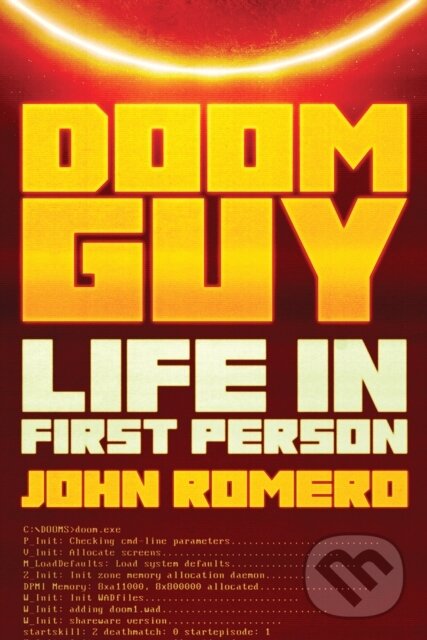 Kniha: Doom Guy (John Romero). Harry Abrams, 2023 Kniha: Doom Guy (John Romero). Harry Abrams, 2023