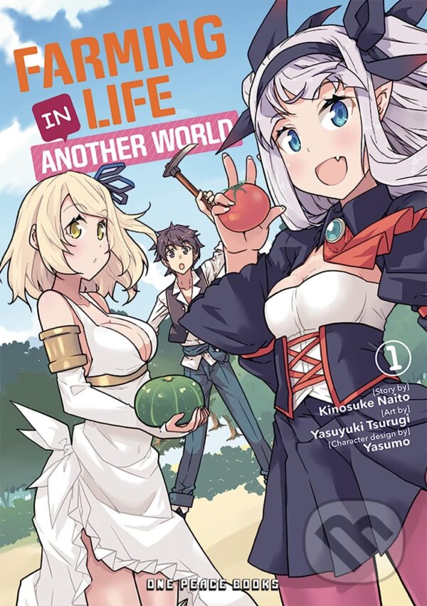 Kniha: Farming Life in Another World 1 (Kinosuke Naito). One Peace Books, 2020 Kniha: Farming Life in Another World 1 (Kinosuke Naito). One Peace Books, 2020