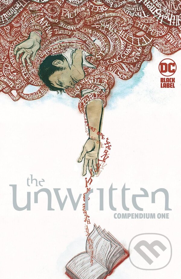 Kniha: The Unwritten Compendium 1 (Mike Carey). DC Comics, 2023 Kniha: The Unwritten Compendium 1 (Mike Carey). DC Comics, 2023