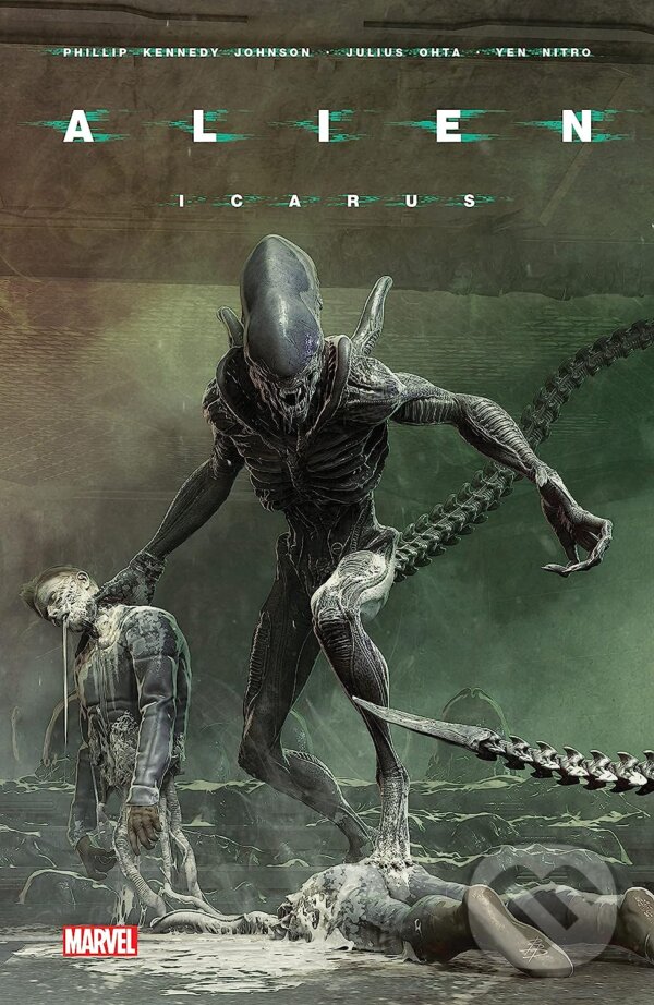 Kniha: Alien 3: Icarus (Phillip Kennedy Johnson). Marvel, 2023 Kniha: Alien 3: Icarus (Phillip Kennedy Johnson). Marvel, 2023