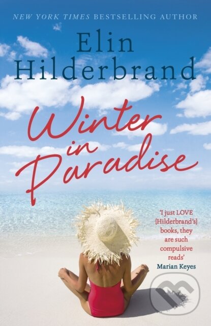 E-kniha: Winter In Paradise (Elin Hilderbrand). Hodder and Stoughton, 2018 E-kniha: Winter In Paradise (Elin Hilderbrand). Hodder and Stoughton, 2018