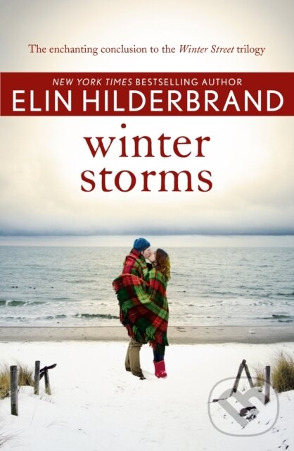 E-kniha: Winter Storms (Elin Hilderbrand). Hodder and Stoughton, 2016 E-kniha: Winter Storms (Elin Hilderbrand). Hodder and Stoughton, 2016