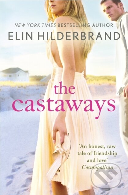 E-kniha: The Castaways (Elin Hilderbrand). Hodder and Stoughton, 2010 E-kniha: The Castaways (Elin Hilderbrand). Hodder and Stoughton, 2010