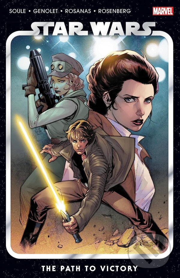Kniha: Star Wars 5: The Path to Victory (Charles Soule). Marvel, 2023 Kniha: Star Wars 5: The Path to Victory (Charles Soule). Marvel, 2023