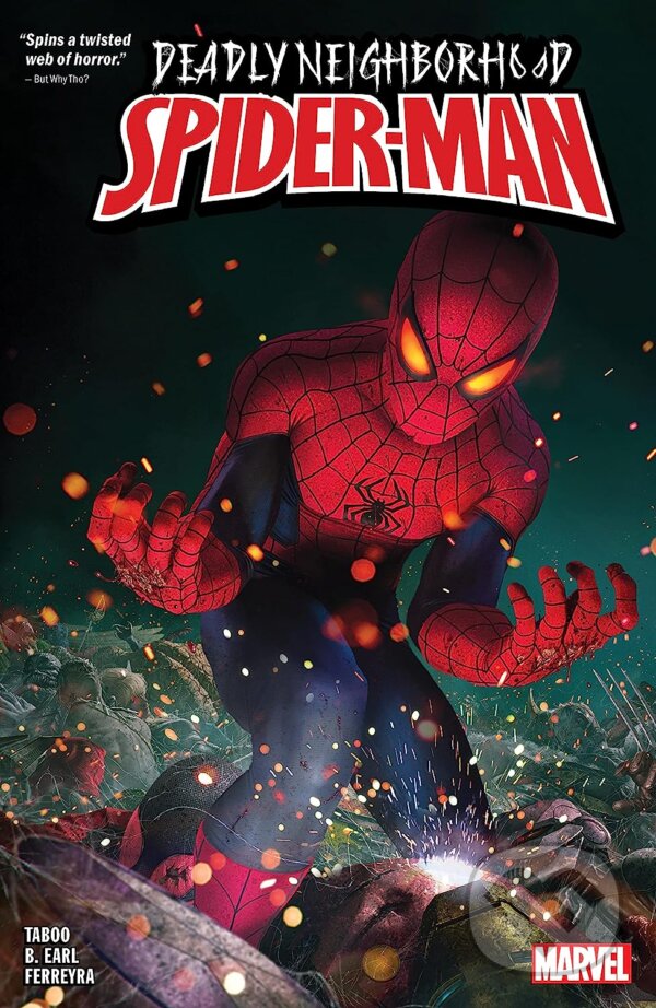 Kniha: Deadly Neighborhood Spider-Man (B. EARL a Taboo). Marvel, 2023 Kniha: Deadly Neighborhood Spider-Man (B. EARL a Taboo). Marvel, 2023