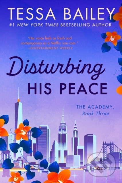 E-kniha: Disturbing His Peace (Tessa Bailey). HarperCollins, 2018 E-kniha: Disturbing His Peace (Tessa Bailey). HarperCollins, 2018