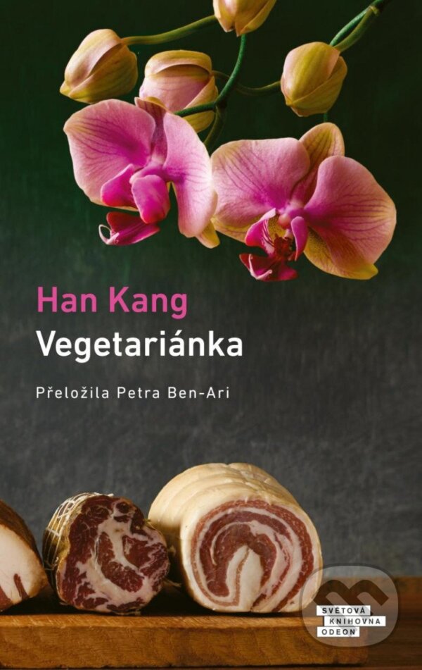 Kniha: Vegetariánka (Han Kang). Odeon CZ, 2023 Kniha: Vegetariánka (Han Kang). Odeon CZ, 2023