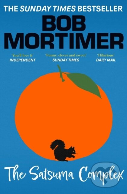 E-kniha: The Satsuma Complex (Bob Mortimer). Gallery, 2022 E-kniha: The Satsuma Complex (Bob Mortimer). Gallery, 2022