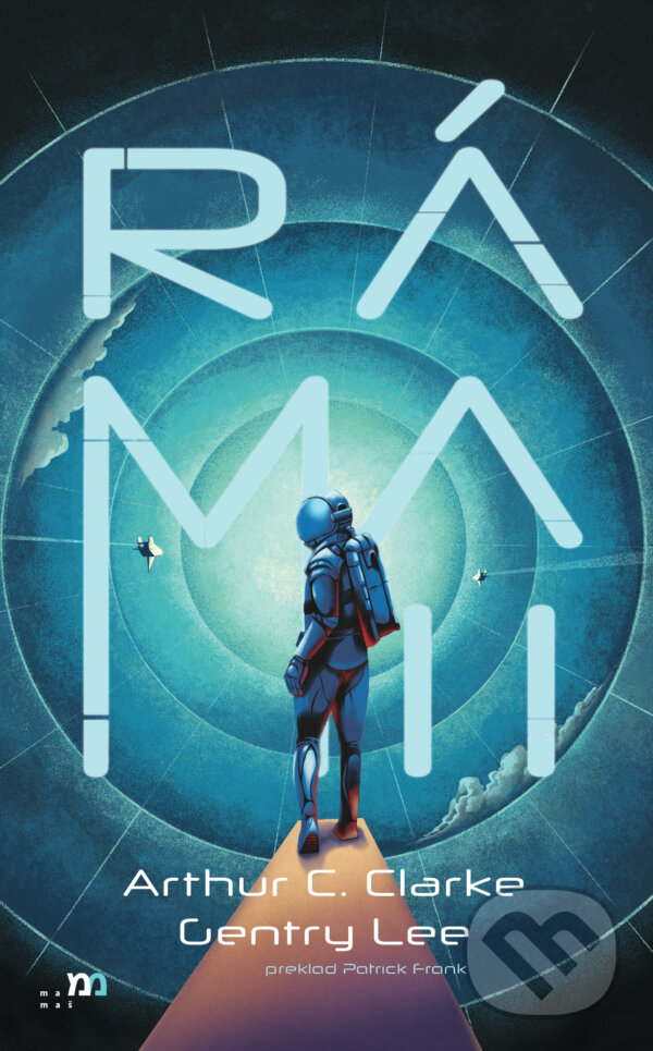 Kniha: Ráma II (Arthur C. Clarke a Gentry Lee). mamaš, 2023 Kniha: Ráma II (Arthur C. Clarke a Gentry Lee). mamaš, 2023