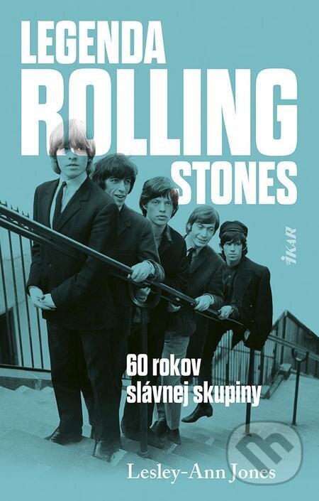 E-kniha: Legenda Rolling Stones (Lesley-Ann Jones). Ikar, 2023 E-kniha: Legenda Rolling Stones (Lesley-Ann Jones). Ikar, 2023