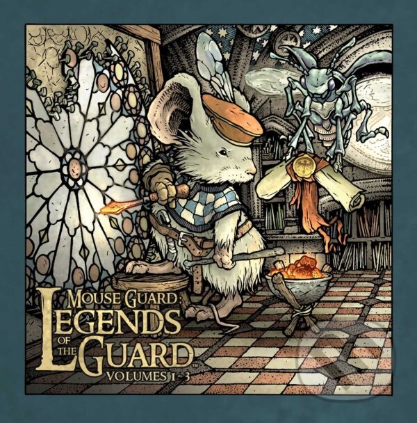Kniha: Mouse Guard: Legends of the Guard Box Set (David Petersen, Becky Cloonan, Bill Willingham, Skottie Young a Stan Sakai). Archaia Studios, 2016 Kniha: Mouse Guard: Legends of the Guard Box Set (David Petersen, Becky Cloonan, Bill Willingham, Skottie Young a Stan Sakai). Archaia Studios, 2016