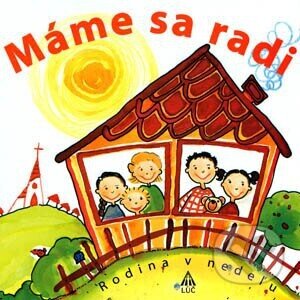 Kniha: Máme sa radi (Vanda Belicová). Lúč, 2004 Kniha: Máme sa radi (Vanda Belicová). Lúč, 2004