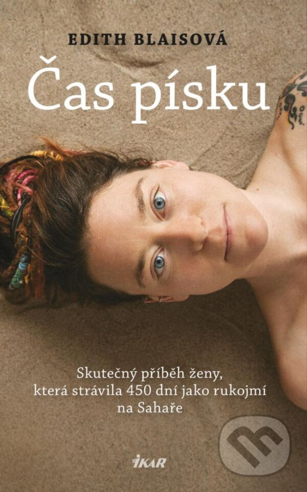 Kniha: Čas písku (Edith Blais). Ikar CZ, 2023 Kniha: Čas písku (Edith Blais). Ikar CZ, 2023