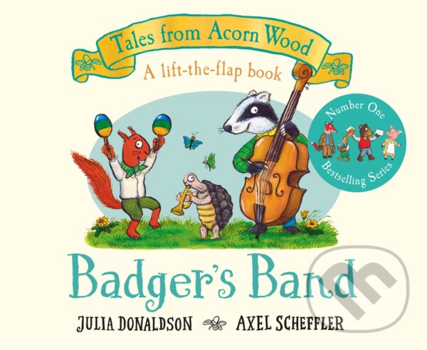 Kniha: Badger's Band (Julia Donaldson). Macmillan Children Books, 2022 Kniha: Badger's Band (Julia Donaldson). Macmillan Children Books, 2022