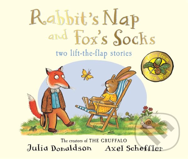 Kniha: Fox's Socks and Rabbit's Nap (Julia Donaldson). Macmillan Children Books, 2015 Kniha: Fox's Socks and Rabbit's Nap (Julia Donaldson). Macmillan Children Books, 2015