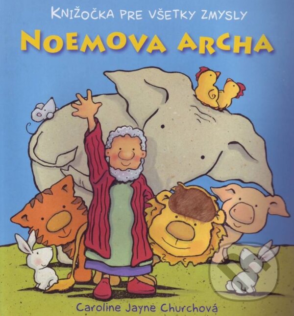 Kniha: Noemova archa (Caroline Jayne Churchová). Karmelitánske nakladateľstvo, 2010 Kniha: Noemova archa (Caroline Jayne Churchová). Karmelitánske nakladateľstvo, 2010