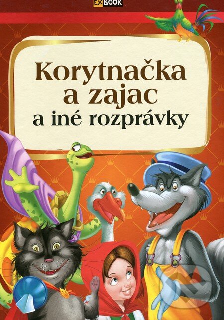 Kniha: Korytnačka a zajac (EX book). EX book, 2015 Kniha: Korytnačka a zajac (EX book). EX book, 2015