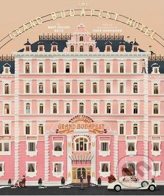 Kniha: The Grand Budapest Hotel (Anne Washburn a Matt Zoller Seitz). Harry Abrams, 2015 Kniha: The Grand Budapest Hotel (Anne Washburn a Matt Zoller Seitz). Harry Abrams, 2015