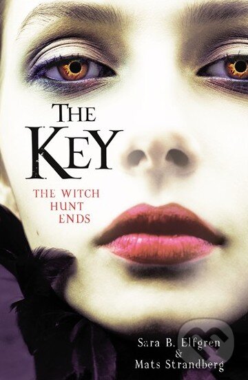 Kniha: The Key (Mats Strandberg a Sara B. Elfgren). Hammer, 2015 Kniha: The Key (Mats Strandberg a Sara B. Elfgren). Hammer, 2015