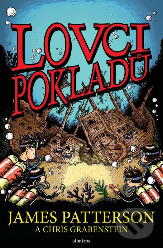 Kniha: Lovci pokladů (Chris Grabenstein a James Patterson). Albatros CZ, 2015 Kniha: Lovci pokladů (Chris Grabenstein a James Patterson). Albatros CZ, 2015