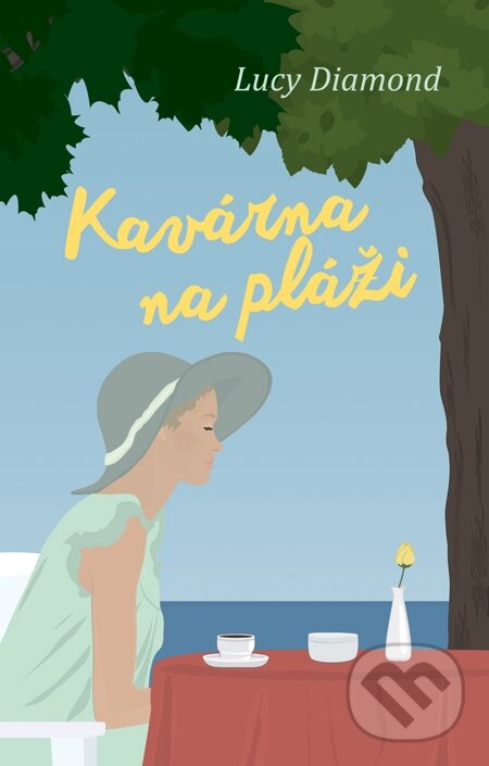 E-kniha: Kavárna na pláži (Lucy Diamond). Domino, 2015 E-kniha: Kavárna na pláži (Lucy Diamond). Domino, 2015