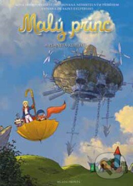 Kniha: Malý princ a Planeta kublixů (Antoine de Saint-Exupéry). Mladá fronta, 2015 Kniha: Malý princ a Planeta kublixů (Antoine de Saint-Exupéry). Mladá fronta, 2015