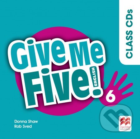 Audiokniha: Give Me Five! Level 6 Audio CD (Donna Shaw, Joanne Ramsden a Rob Sved). MacMillan Audiokniha: Give Me Five! Level 6 Audio CD (Donna Shaw, Joanne Ramsden a Rob Sved). MacMillan