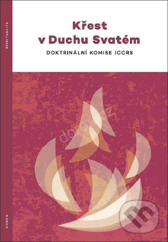 Kniha: Křest v Duchu Svatém (Doron). Doron, 2023 Kniha: Křest v Duchu Svatém (Doron). Doron, 2023