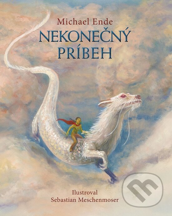 Kniha: Nekonečný príbeh (Michael Ende). Ikar, 2023 Kniha: Nekonečný príbeh (Michael Ende). Ikar, 2023