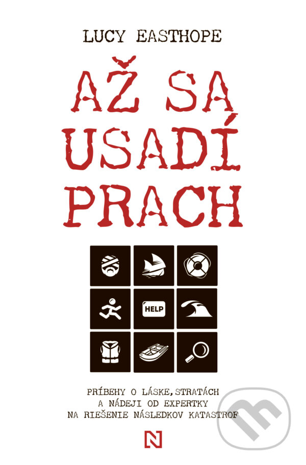 Kniha: Až sa usadí prach (Lucy Easthope). N Press, 2023 Kniha: Až sa usadí prach (Lucy Easthope). N Press, 2023