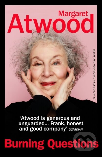 Kniha: Burning Questions (Margaret Atwood). Vintage, 2023 Kniha: Burning Questions (Margaret Atwood). Vintage, 2023