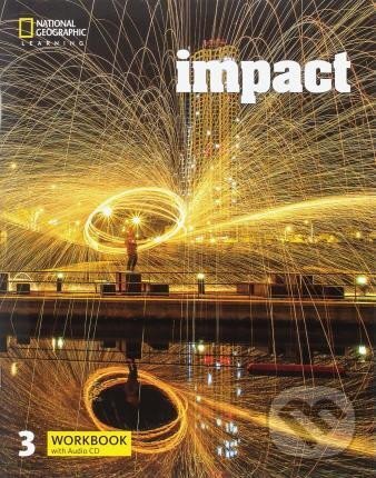 Kniha: Impact 3 - Workbook with Audio CD (Cengage). Cengage Kniha: Impact 3 - Workbook with Audio CD (Cengage). Cengage
