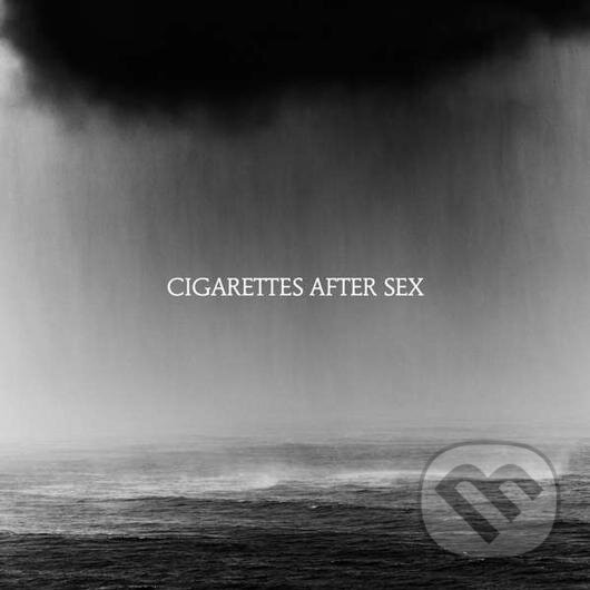 Hudební CD: Cigarettes after sex: Cry (Hudobné albumy). Hudobné albumy, 2019 Hudební CD: Cigarettes after sex: Cry (Hudobné albumy). Hudobné albumy, 2019