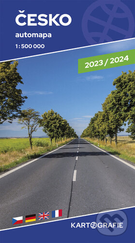 Česko automapa 1 : 500 000 (Kartografie Praha). Kartografie Praha, 2023 Česko automapa 1 : 500 000 (Kartografie Praha). Kartografie Praha, 2023