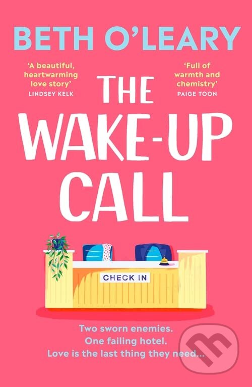 Kniha: The Wake-Up Call (Beth O'Leary). Quercus, 2023 Kniha: The Wake-Up Call (Beth O'Leary). Quercus, 2023