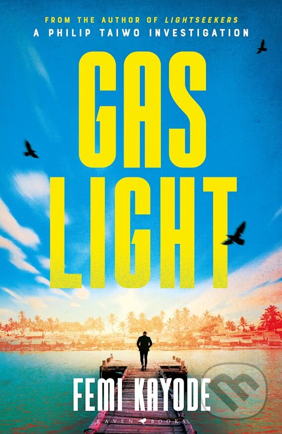 Kniha: Gaslight (Femi Kayode). Raven Books, 2023 Kniha: Gaslight (Femi Kayode). Raven Books, 2023