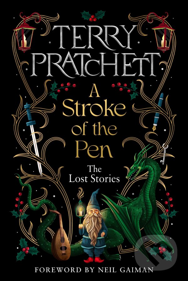 Kniha: A Stroke of the Pen (Terry Pratchett). Doubleday, 2023 Kniha: A Stroke of the Pen (Terry Pratchett). Doubleday, 2023