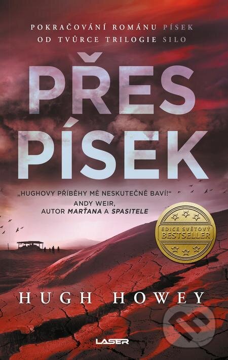 E-kniha: Přes písek (Hugh Howey). Laser books, 2023 E-kniha: Přes písek (Hugh Howey). Laser books, 2023