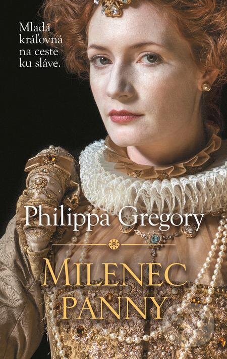 E-kniha: Milenec panny (Philippa Gregory). Slovart, 2023 E-kniha: Milenec panny (Philippa Gregory). Slovart, 2023