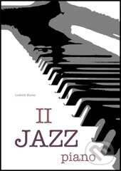 Kniha: Jazz piano 2 (Ludo Kuruc). P.S.Publisher, 2014 Kniha: Jazz piano 2 (Ludo Kuruc). P.S.Publisher, 2014