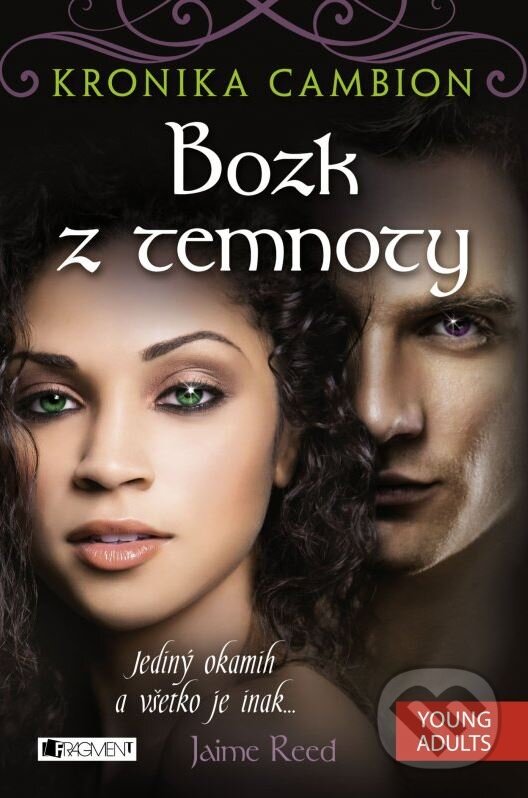 Kniha: Bozk z temnoty (Jaime Reed). Fragment, 2015 Kniha: Bozk z temnoty (Jaime Reed). Fragment, 2015