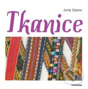 Kniha: Tkanice (Jaraj Zajonc). Ústredie ľudovej umeleckej výroby, 2013 Kniha: Tkanice (Jaraj Zajonc). Ústredie ľudovej umeleckej výroby, 2013